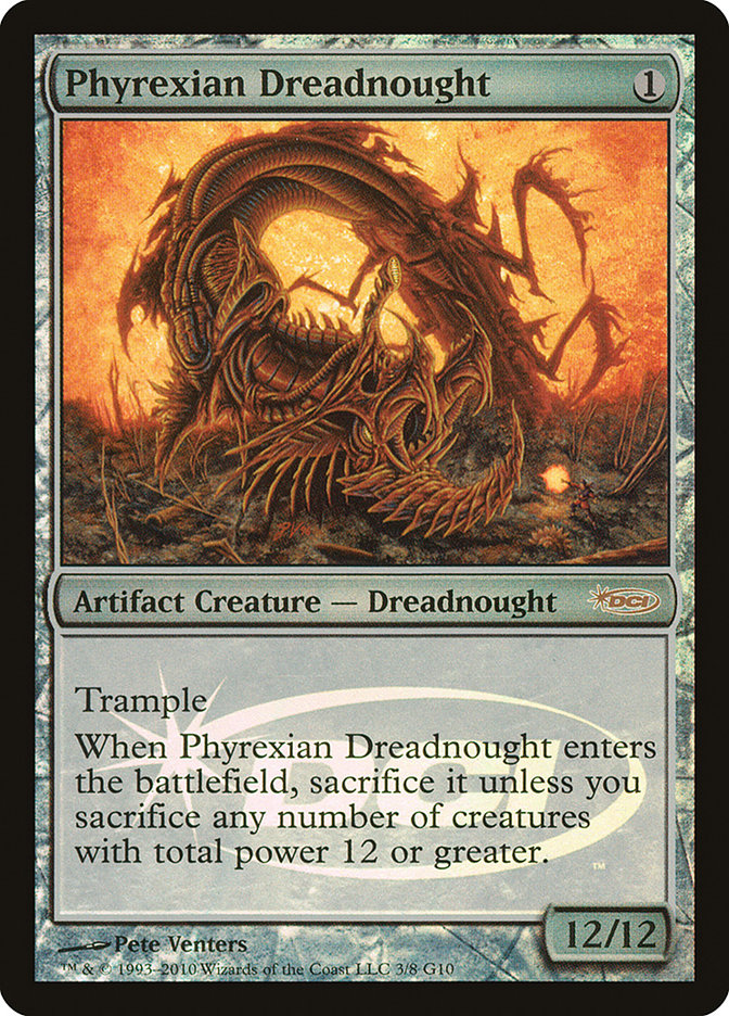 Phyrexian Dreadnought [Judge Gift Cards 2010] | PLUS EV GAMES 