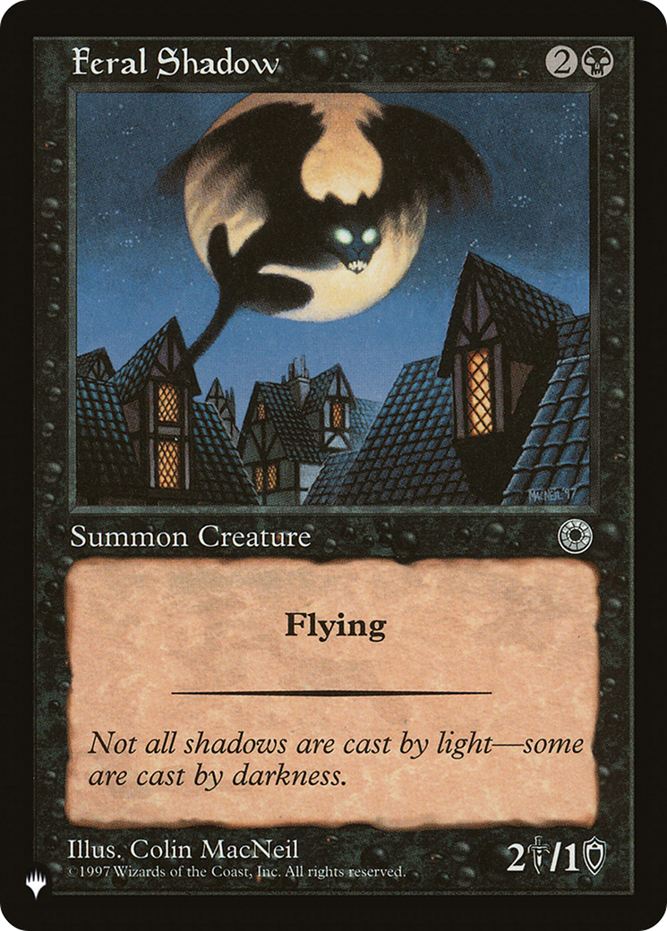 Feral Shadow [The List Reprints] | PLUS EV GAMES 