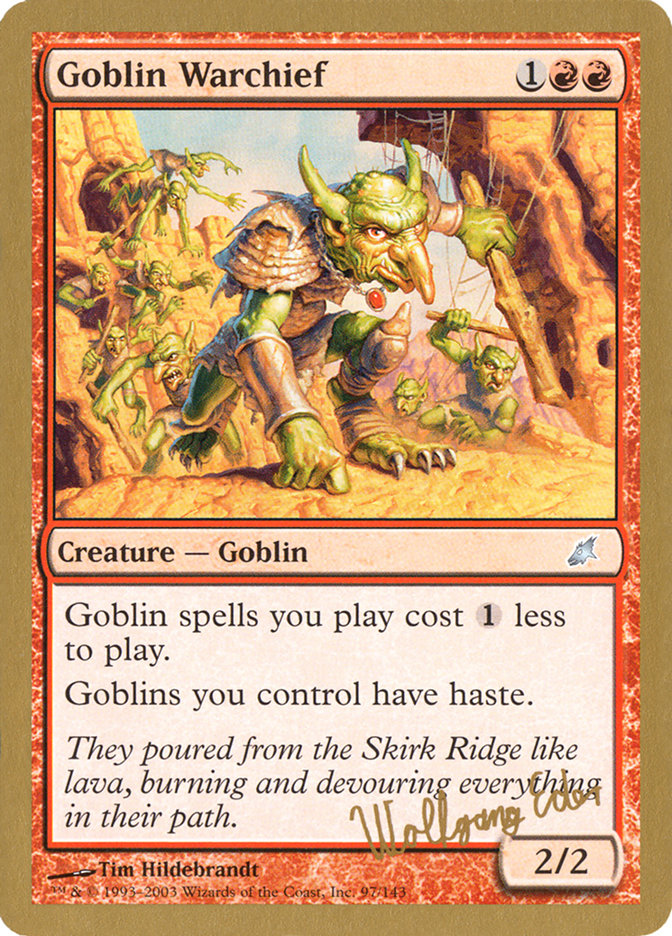 Goblin Warchief (Wolfgang Eder) [World Championship Decks 2003] | PLUS EV GAMES 