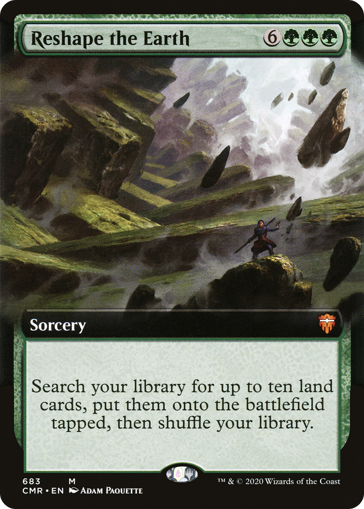 Reshape the Earth (Extended) [Commander Legends Extended]