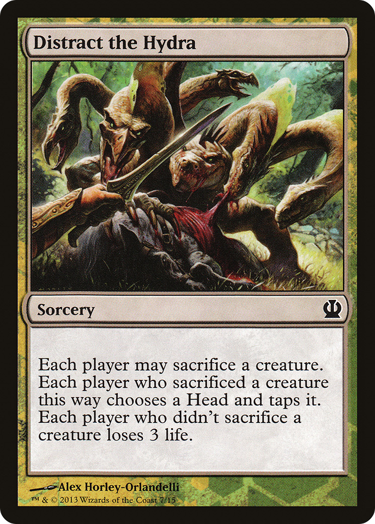 Distract the Hydra [Theros Hero's Path]
