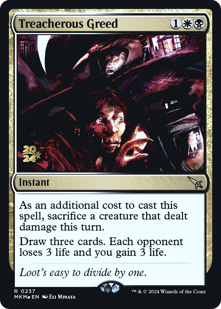 Treacherous Greed [Murders at Karlov Manor Prerelease Promos] | PLUS EV GAMES 