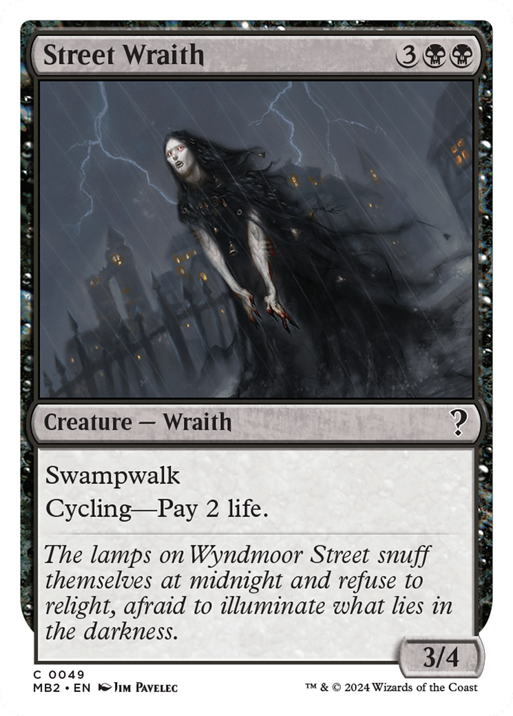 Street Wraith (White Border) [Mystery Booster 2] | PLUS EV GAMES 