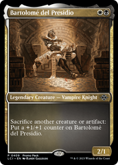 Bartolome del Presidio (Promo Pack) [The Lost Caverns of Ixalan Promos] | PLUS EV GAMES 