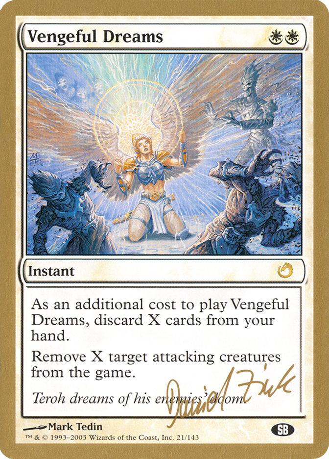 Vengeful Dreams (Daniel Zink) (SB) [World Championship Decks 2003] | PLUS EV GAMES 