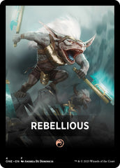 Rebellious Theme Card [Phyrexia: All Will Be One Tokens] | PLUS EV GAMES 