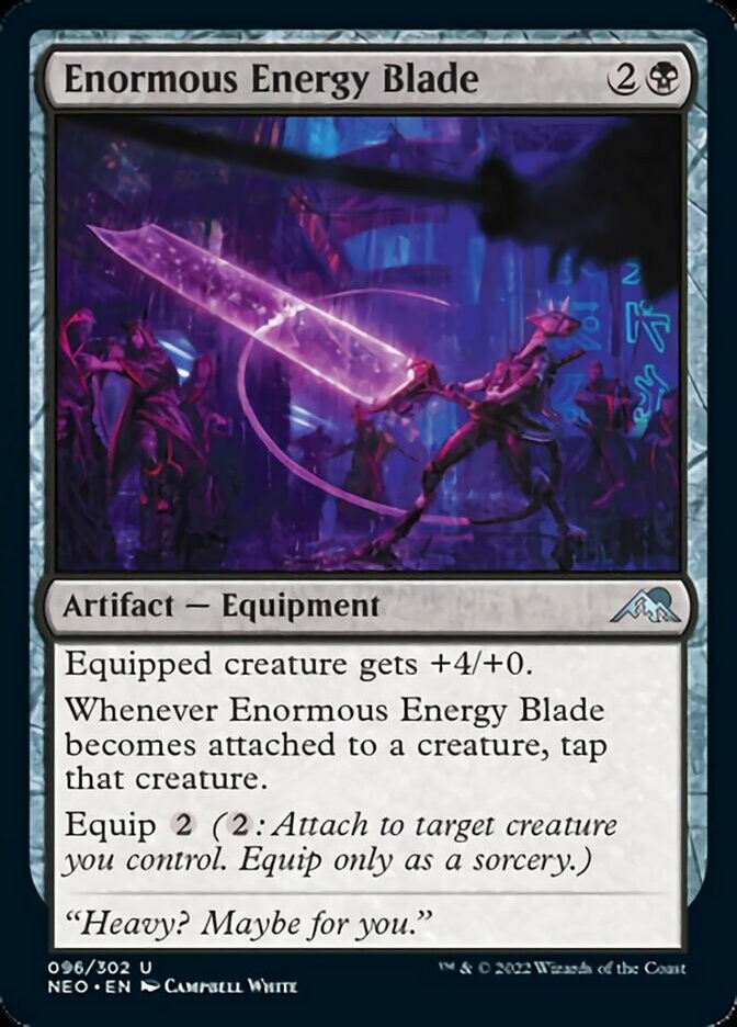 Enormous Energy Blade [Kamigawa: Neon Dynasty] | PLUS EV GAMES 