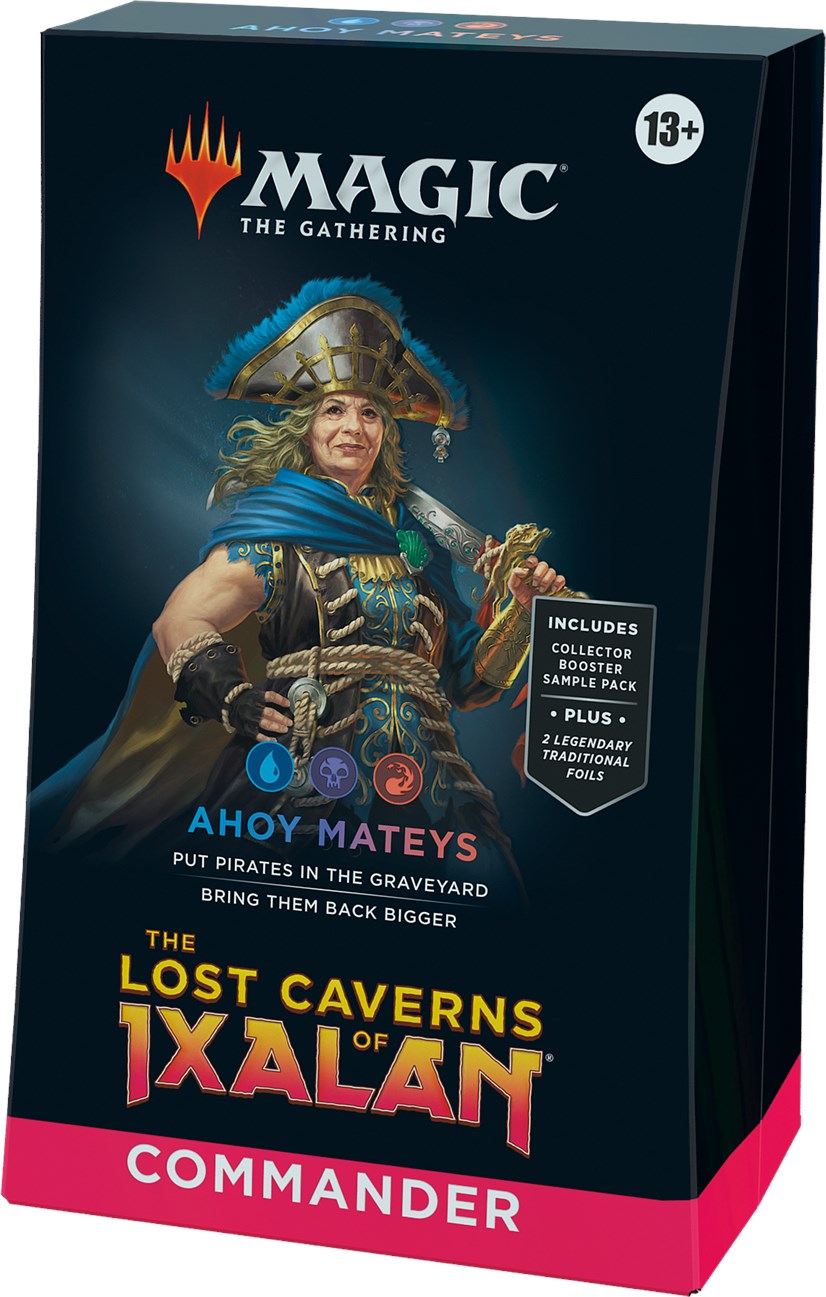 The Lost Caverns of Ixalan - Commander Deck (Ahoy Mateys) | PLUS EV GAMES 