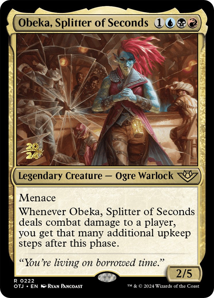 Obeka, Splitter of Seconds [Outlaws of Thunder Junction Prerelease Promos] | PLUS EV GAMES 