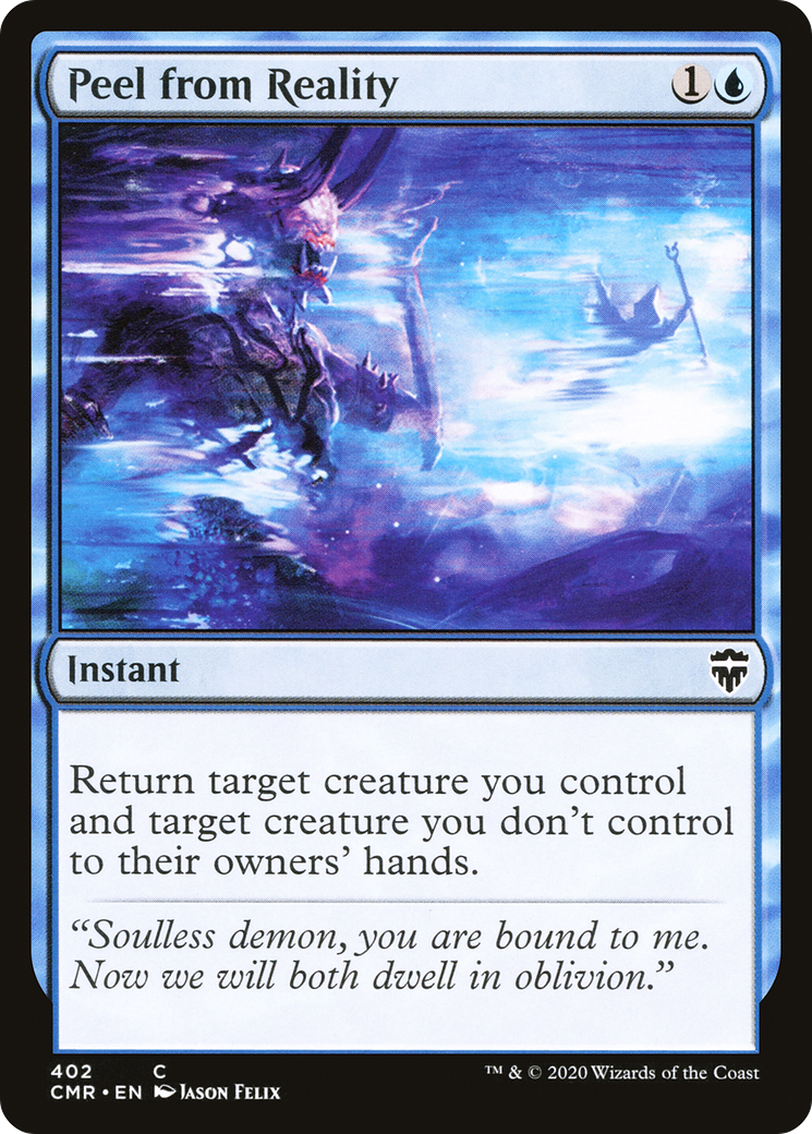 Peel from Reality [Commander Legends Commander Deck]
