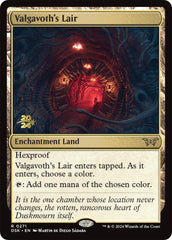 Valgavoth's Lair [Duskmourn: House of Horror Prerelease Promos] | PLUS EV GAMES 