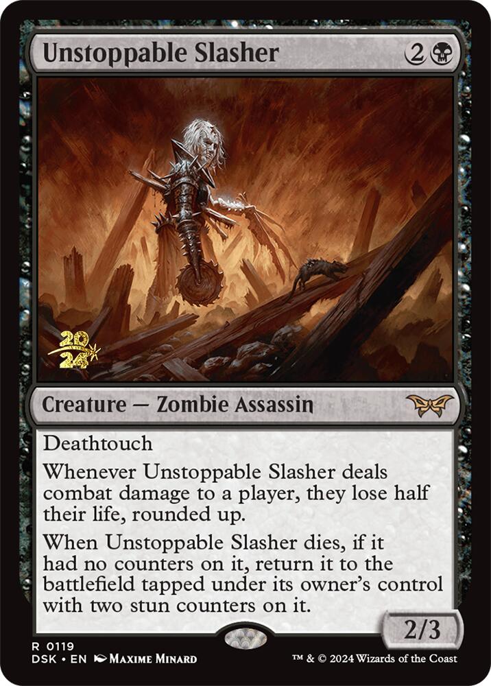 Unstoppable Slasher (0119) [Duskmourn: House of Horror Prerelease Promos] | PLUS EV GAMES 