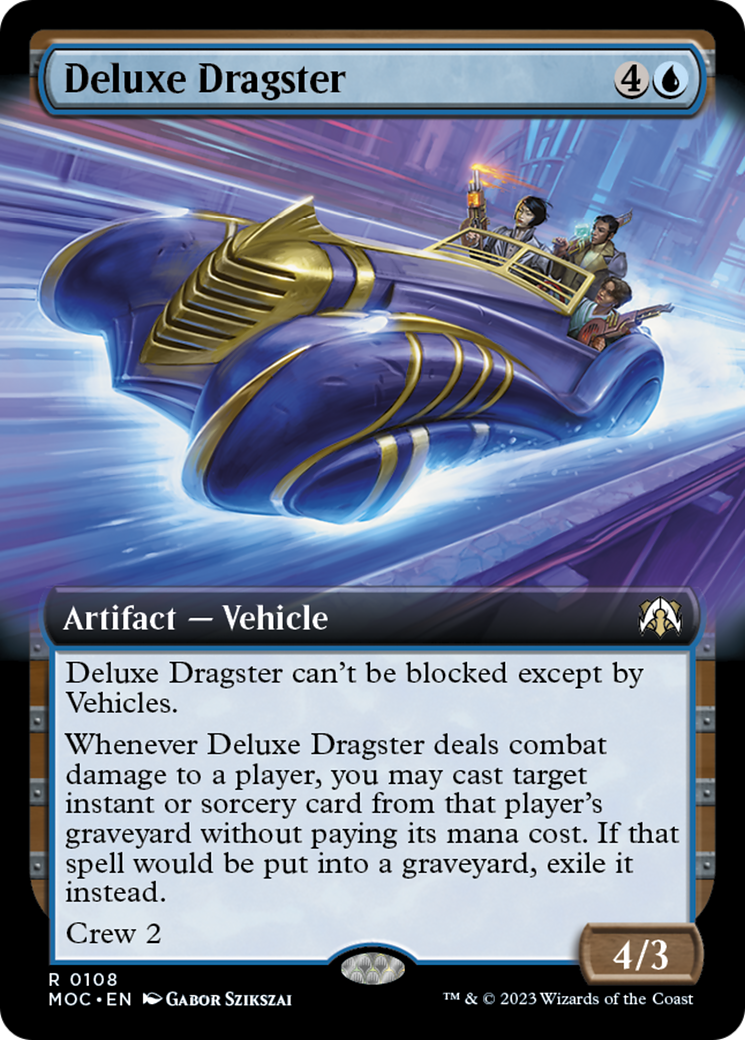 Deluxe Dragster (Extended Art) [March of the Machine Commander] | PLUS EV GAMES 