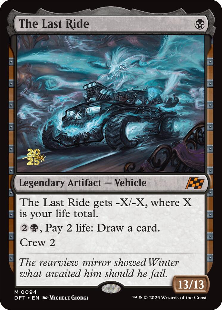 The Last Ride [Aetherdrift Prerelease Promos] | PLUS EV GAMES 