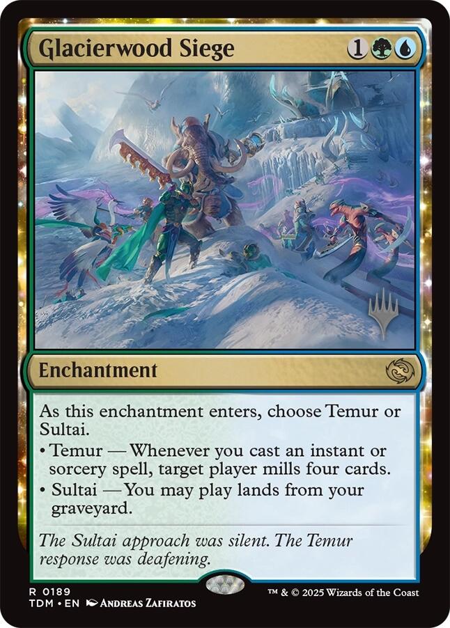 Glacierwood Siege [Tarkir: Dragonstorm Promos] | PLUS EV GAMES 