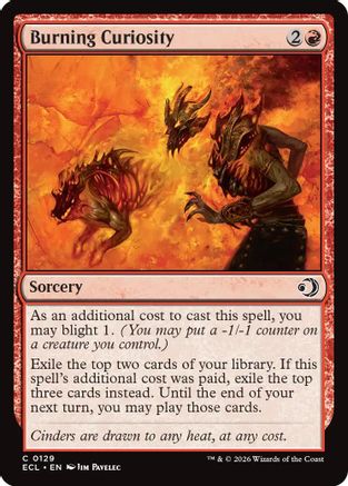 Burning Curiosity [Lorwyn Eclipsed]