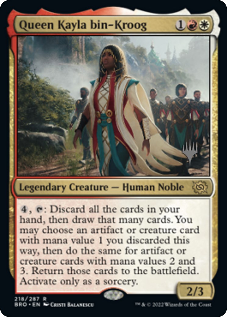 Queen Kayla bin-Kroog (Promo Pack) [The Brothers' War Promos] | PLUS EV GAMES 