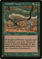 Deathcoil Wurm [The List] | PLUS EV GAMES 