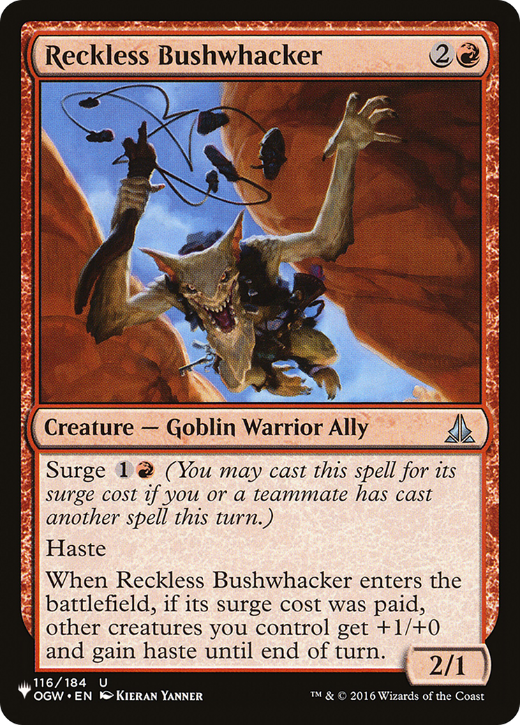 Reckless Bushwhacker [The List Reprints] | PLUS EV GAMES 