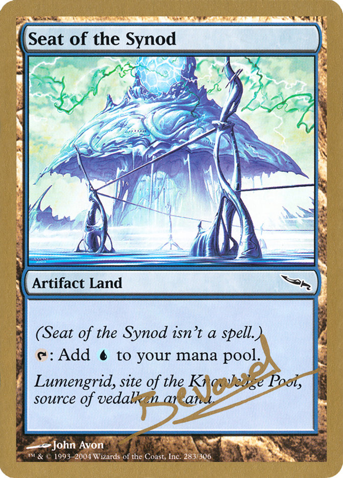 Seat of the Synod (Manuel Bevand) [World Championship Decks 2004] | PLUS EV GAMES 