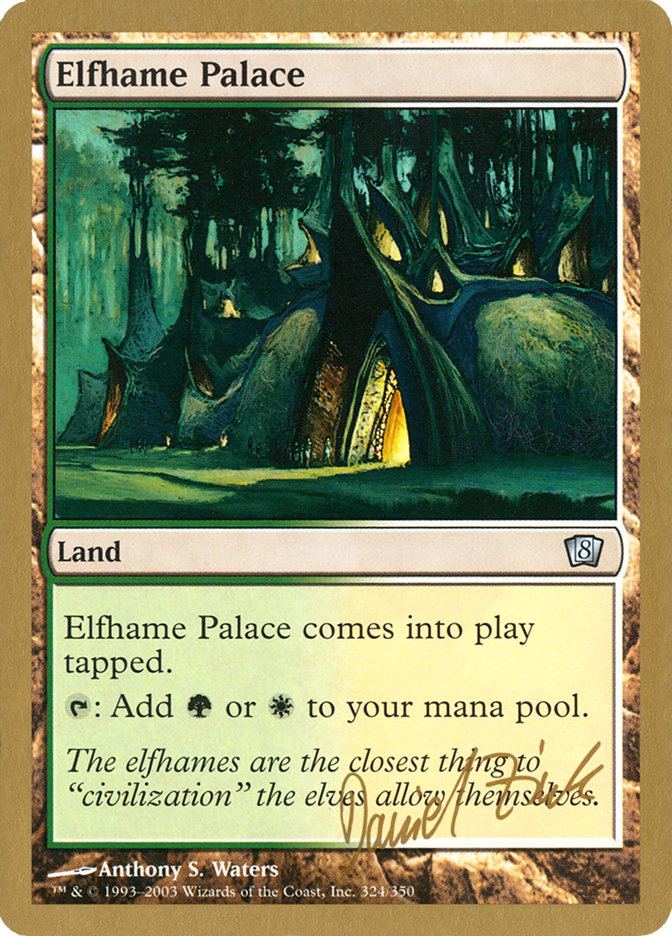 Elfhame Palace (Daniel Zink) [World Championship Decks 2003] | PLUS EV GAMES 