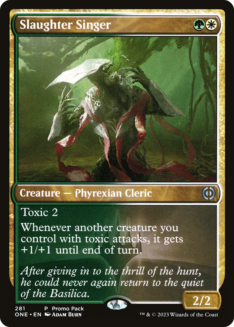 Slaughter Singer (Promo Pack) [Phyrexia: All Will Be One Promos] | PLUS EV GAMES 