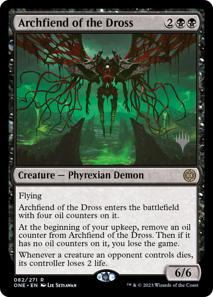 Archfiend of the Dross (Promo Pack) [Phyrexia: All Will Be One Promos] | PLUS EV GAMES 