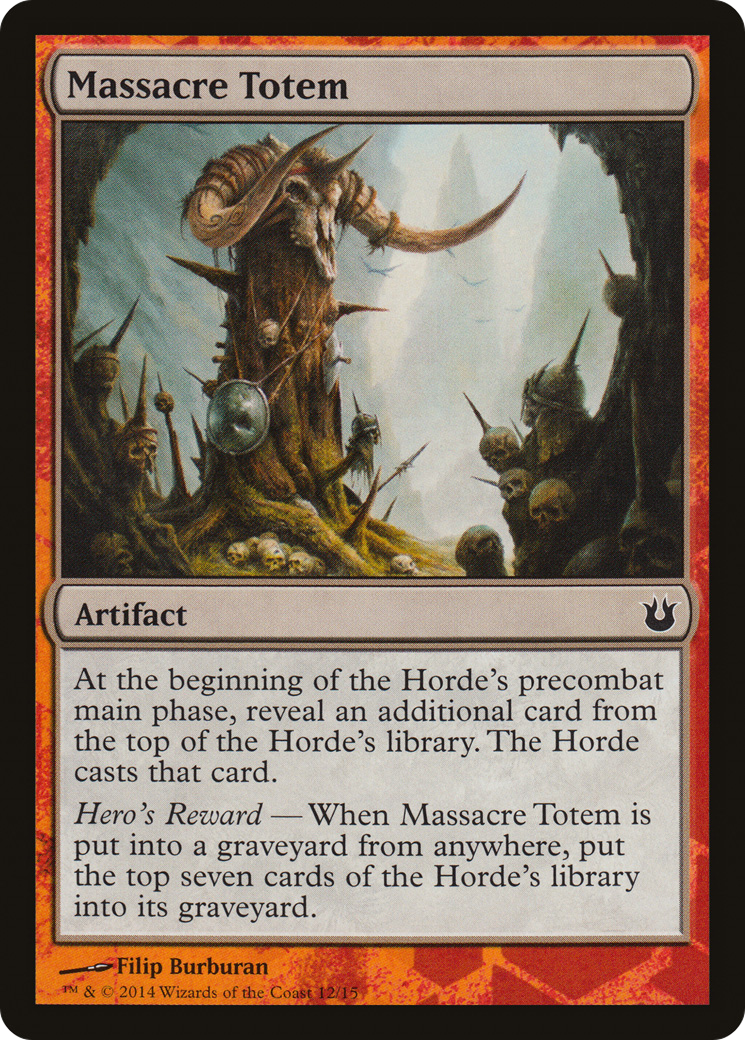 Massacre Totem [Born of the Gods Hero's Path]