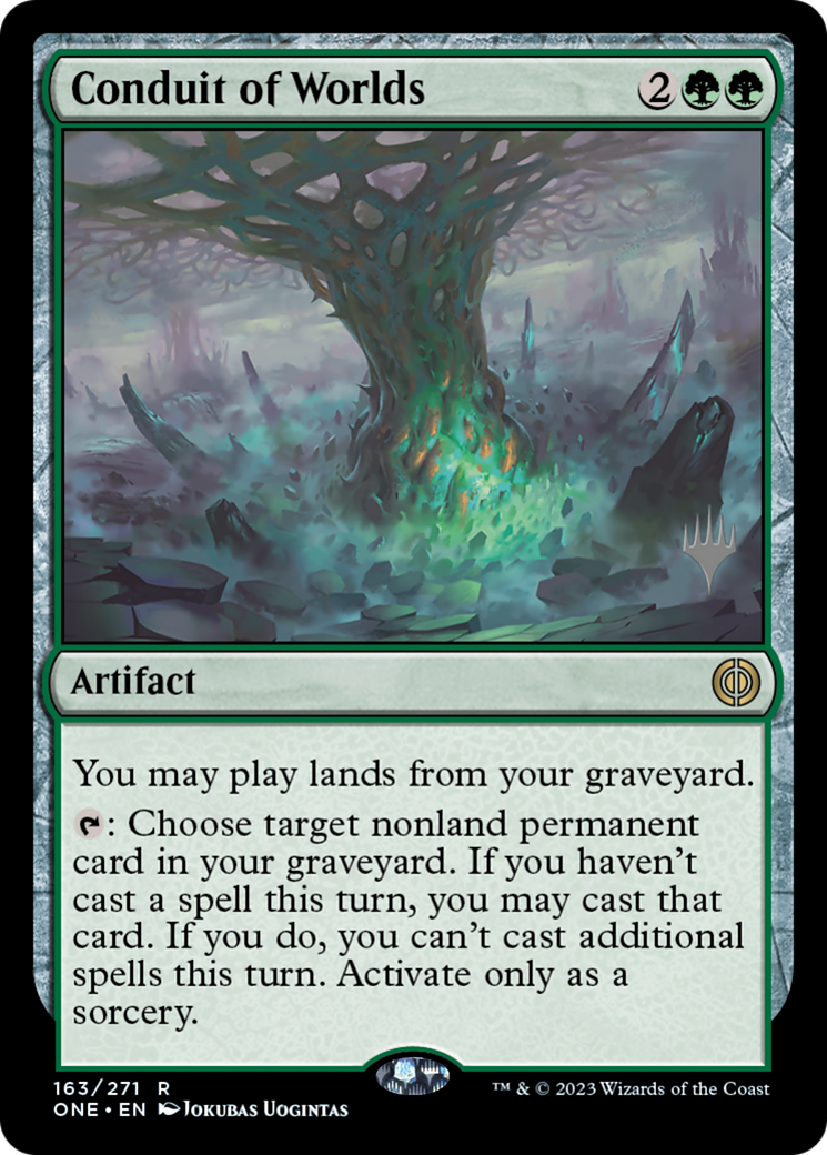 Conduit of Worlds (Promo Pack) [Phyrexia: All Will Be One Promos] | PLUS EV GAMES 