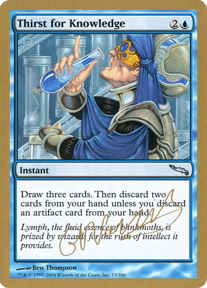 Thirst for Knowledge (Gabriel Nassif) [World Championship Decks 2004] | PLUS EV GAMES 