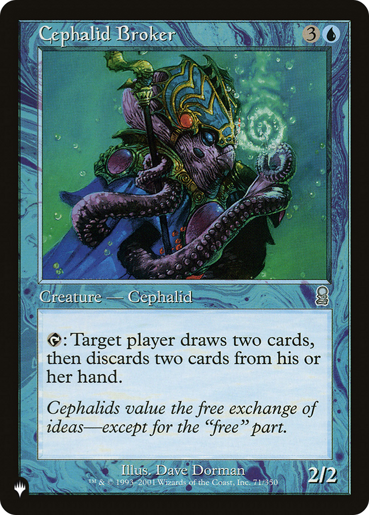 Cephalid Broker [The List Reprints] | PLUS EV GAMES 