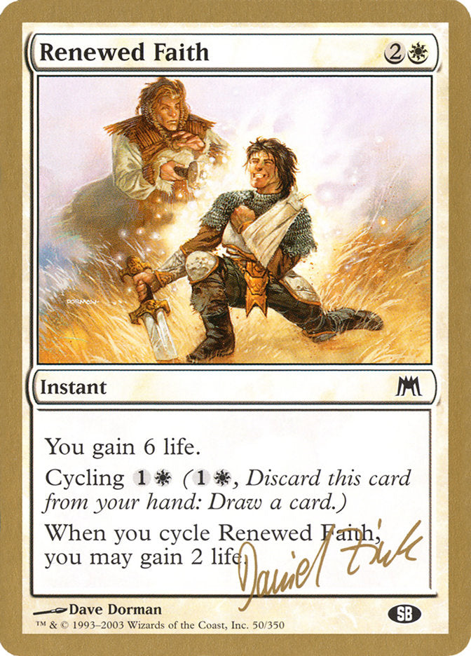 Renewed Faith (Daniel Zink) (SB) [World Championship Decks 2003] | PLUS EV GAMES 