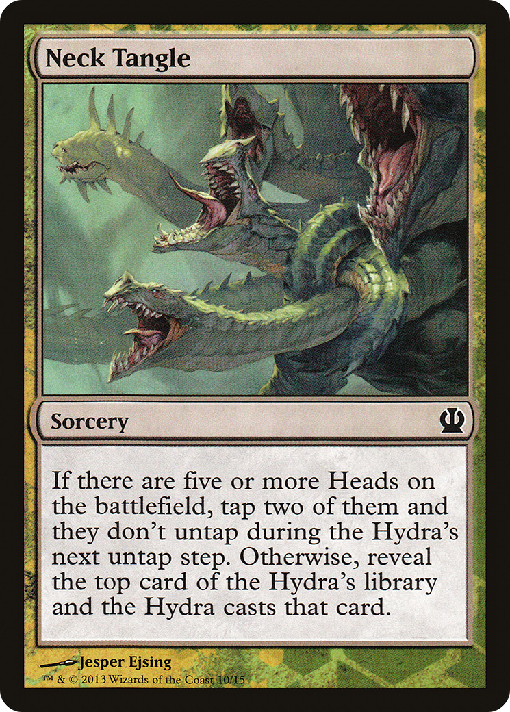 Neck Tangle [Theros Hero's Path]