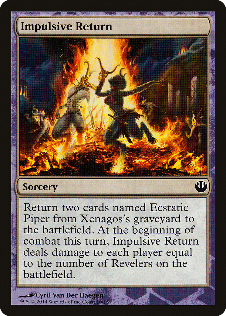 Impulsive Return [Journey into Nyx Hero's Path]