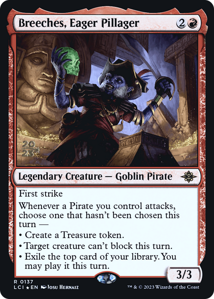 Breeches, Eager Pillager [The Lost Caverns of Ixalan Prerelease Cards]
