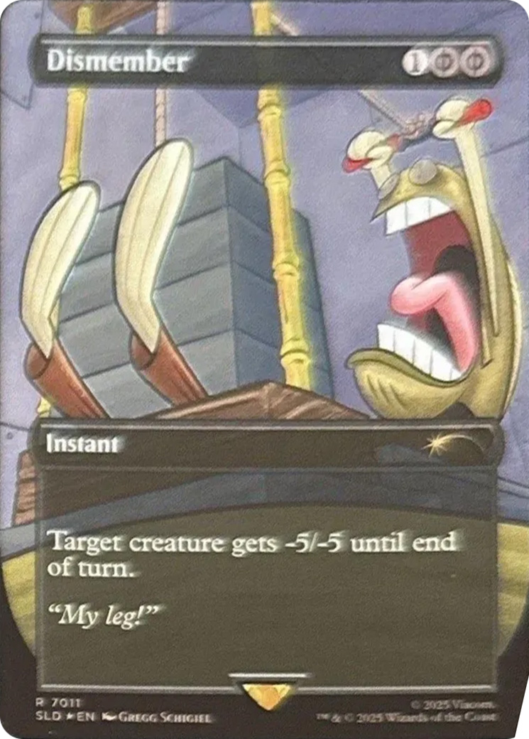 Dismember (7011) (Rainbow Foil) [Secret Lair Drop Series] | PLUS EV GAMES 