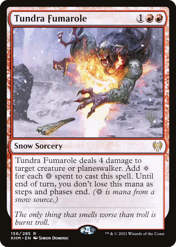 Tundra Fumarole [Kaldheim Promo Pack]