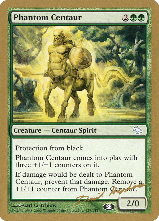 Phantom Centaur (Dave Humpherys) (SB) [World Championship Decks 2003] | PLUS EV GAMES 