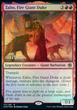 Zalto, Fire Giant Duke [Dungeons & Dragons: Adventures in the Forgotten Realms Prerelease Promos] | PLUS EV GAMES 