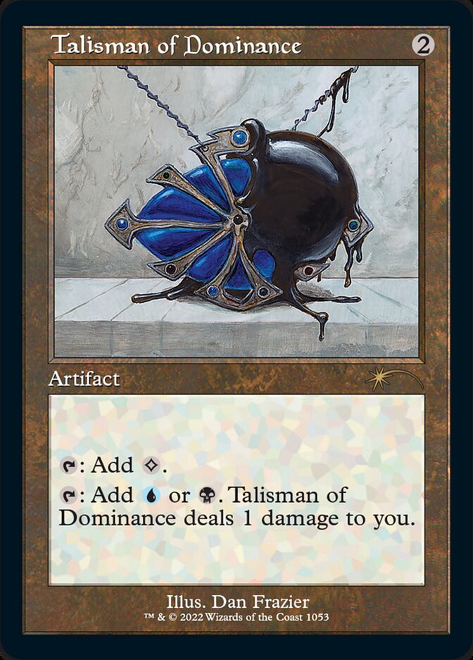 Talisman of Dominance (Foil Etched) [Secret Lair Drop Series] | PLUS EV GAMES 