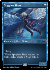 Spyglass Siren [The Lost Caverns of Ixalan Promos] | PLUS EV GAMES 