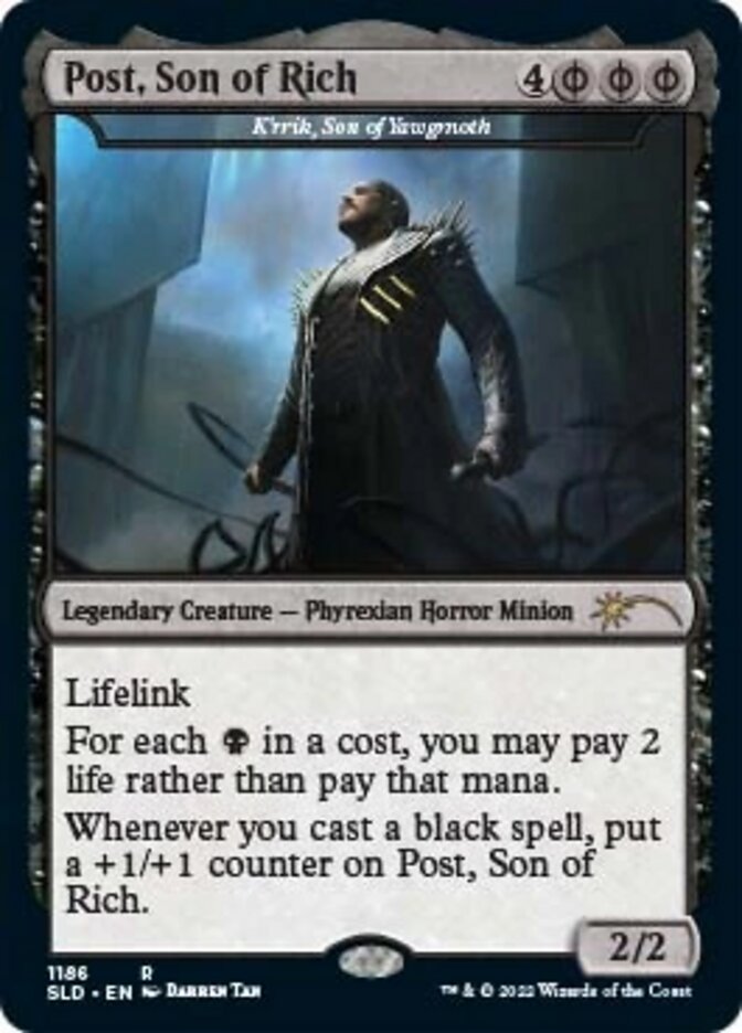 K'rrik, Son of Yawgmoth - Post, Son of Rich [Secret Lair Drop Series] | PLUS EV GAMES 