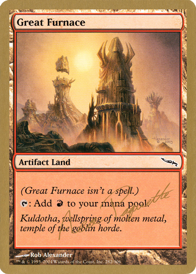 Great Furnace (Aeo Paquette) [World Championship Decks 2004] | PLUS EV GAMES 