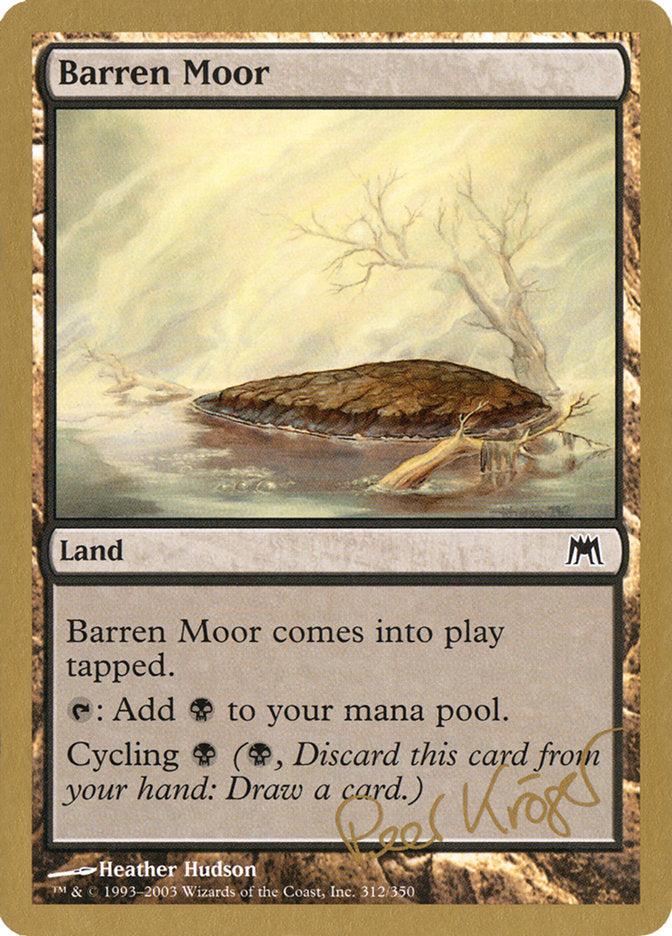 Barren Moor (Peer Kroger) [World Championship Decks 2003] | PLUS EV GAMES 