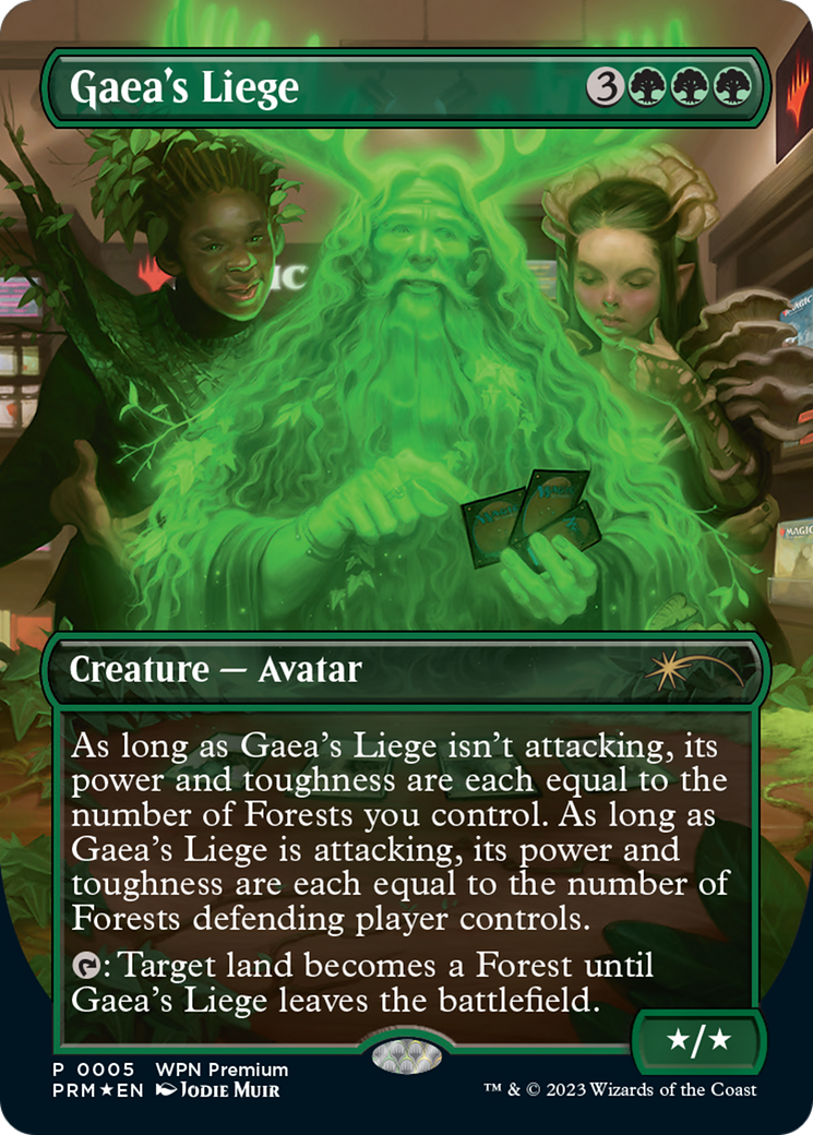 Gaea's Liege (Borderless) [Wizards Play Network 2024] | PLUS EV GAMES 