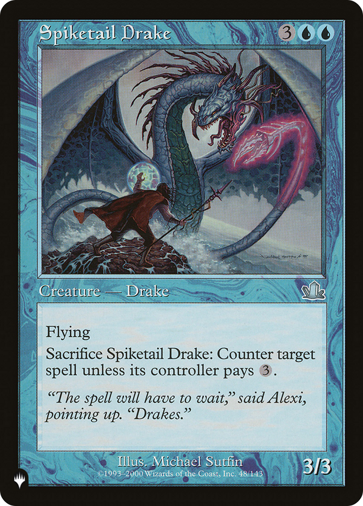 Spiketail Drake [The List Reprints] | PLUS EV GAMES 