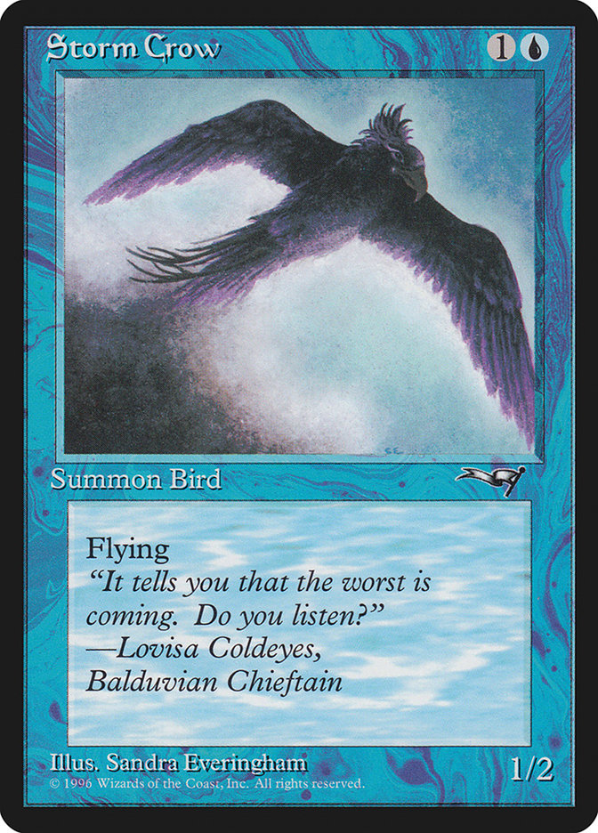 Storm Crow (Looking Ahead) [Alliances] | PLUS EV GAMES 