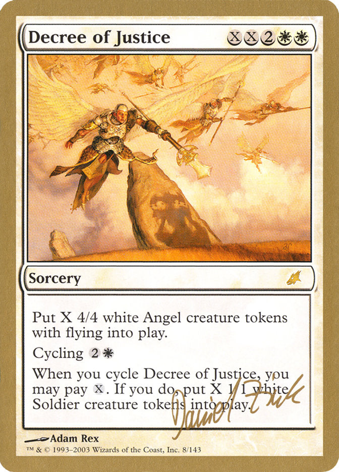 Decree of Justice (Daniel Zink) [World Championship Decks 2003] | PLUS EV GAMES 