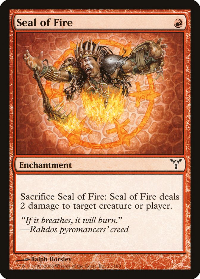 Seal of Fire [Dissension] | PLUS EV GAMES 