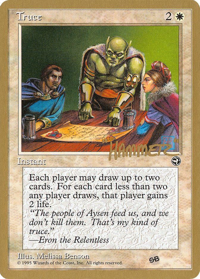 Truce (Shawn "Hammer" Regnier) (SB) [Pro Tour Collector Set] | PLUS EV GAMES 